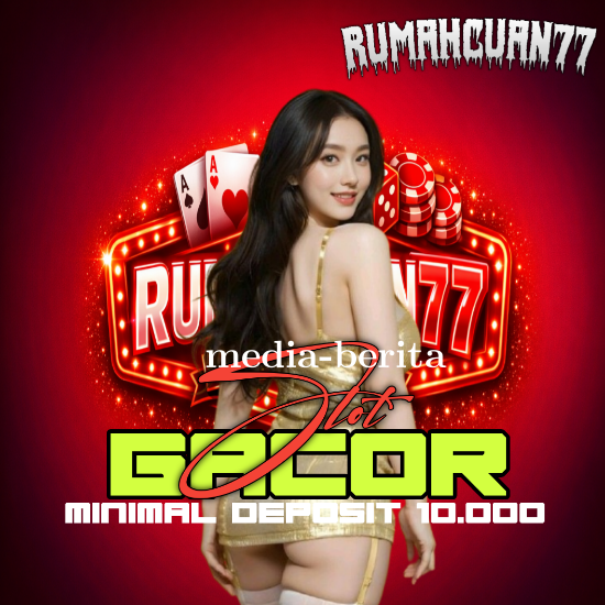 SITUS SLOT GACOR ＲＵＭＡＨＣＵＡＮ７７ https://RUMAHCUAN77.my.id
